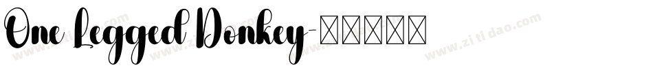 One Legged Donkey字体转换